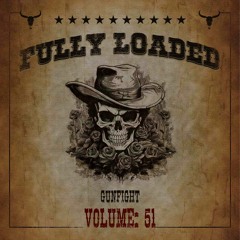 Fully Loaded Vol 51