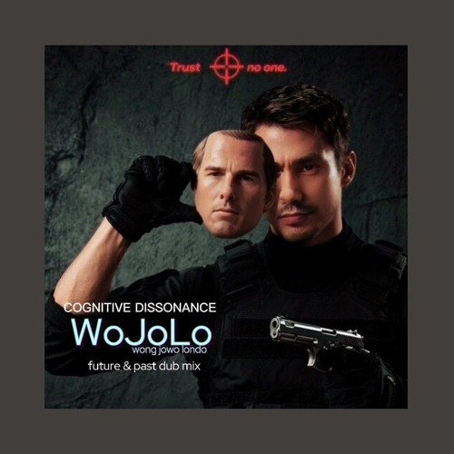 COGNITIVE DISSONANCE future and past DUB mix