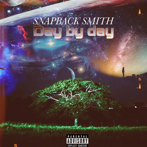 SnapBack Smith-Day by day (prod. trapflaya)