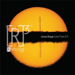 R3V009 JONAS KOPP - Solar Flare EP ***Preview***