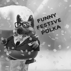 Funny Festive Polka