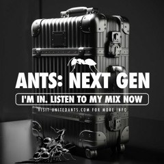 ANTS- NEXT GEN - Mix By DJ Barakus