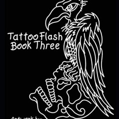 Get EPUB 🎯 Tattoo Flash Book Three: artwork by David Lee Lough by  David Lee Lough E