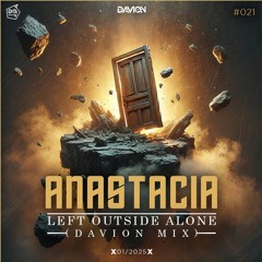 Anastacia - Left Outside Alone (Davion Hypertechno Mix)