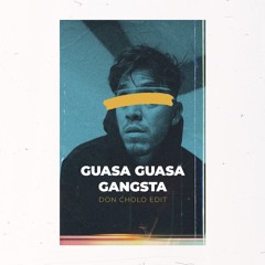 Tego Calderon - Guasa Guasa x Gangsta (Don Cholo Edit)
