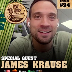 James Krause - UFC Fighter / Coach (Guest) - EP #94