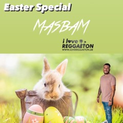 DJ MasbaM Easter special Mixtape