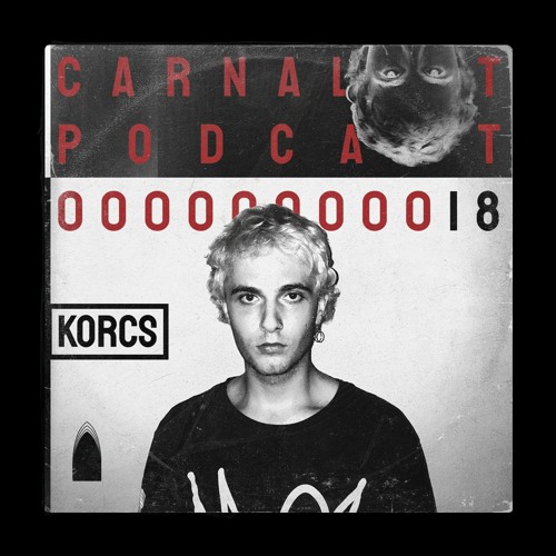 Carnalist Podcast Series #18 | KORCS