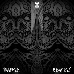 Trapperdido Bday Set - Industrial to Rawstyle