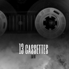 13 CASSETTES