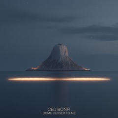 Come  Closer To Me (Original Mix)