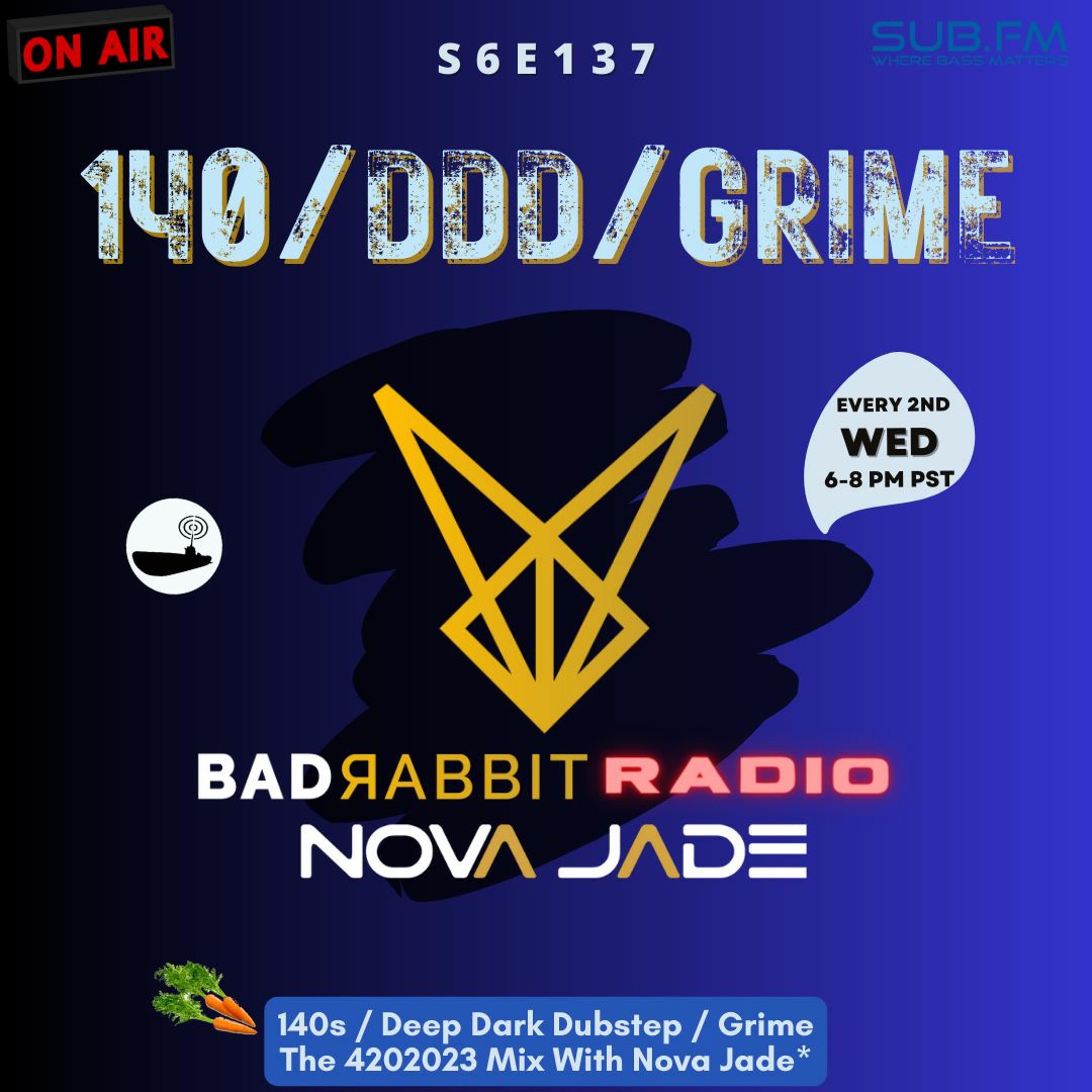 Bad Rabbit Radio S6 EP137 with Nova Jade - 19 Apr 2023
