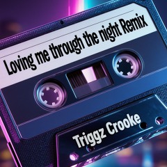 Loving Me through the night Remix
