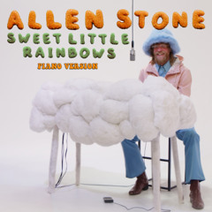 Sweet Little Rainbows (Piano Version)
