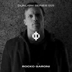 Dualism Series #015 - Rocko Garoni