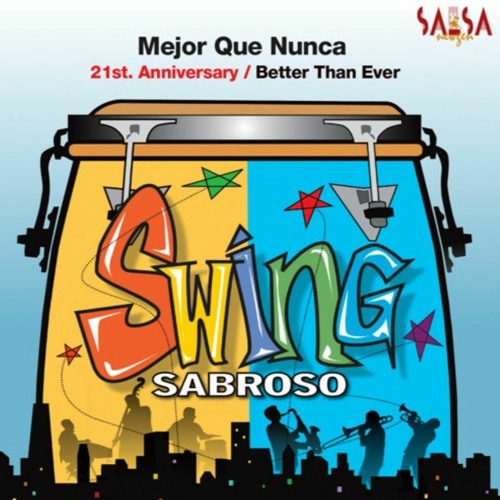 Stream El Arte De Ser Sonero - Swing Sabroso Ft. Angel Rios by DJ ...
