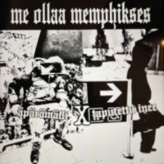 ME OLLAA MEMPHIKSES - ÄPÄRÄMÄLLI & TAPUTETTU INEE