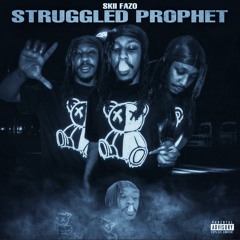 The Struggled Prophet Ep