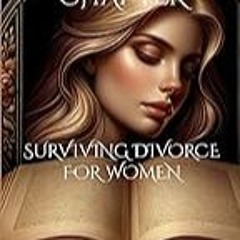 Read B.O.O.K (Award Finalists) The Next Chapter: Surviving Divorce For Women