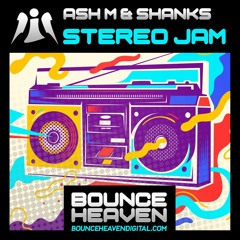 Ash M & Shanks - Stereo Jam [Sample]