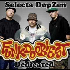 Funkdoobiest - Dedicated  (Selecta DopZen Remix)