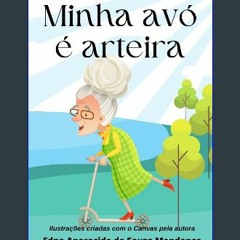 [PDF] ❤ Minha avó é arteira (Portuguese Edition) Pdf Ebook