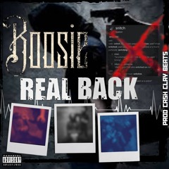 Boosie - Real Back (Prod Cash Clay Beats)