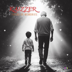 Kaizzer - Fields Of Memories