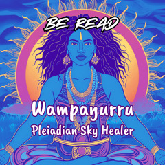 Wampaŋurru Pleiadian Sky Healer