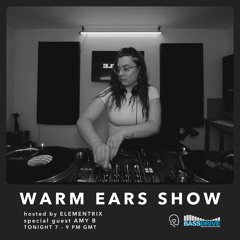 Warm Ears Show @Bassdrive.com (Sunday's 7 - 9PM GMT)
