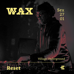RESET - WAx VULx Jan27/2023