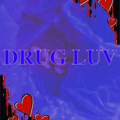 DRUG LUV(VOL.1)
