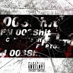 CFN 003 $hit ft Ptg