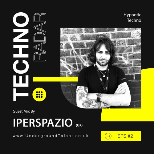 Techno Radar 002: Iperspazio from Aaja Music [Guest Mix]