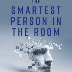 [epub Download] The Smartest Person in the Room BY : Christian Espinosa