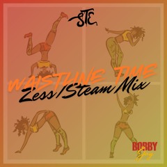 WAISTLINE TIME | 2025 Zess / Steam Mix
