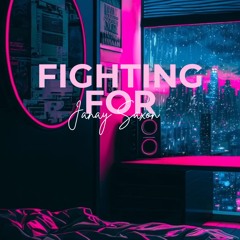 Fighting For