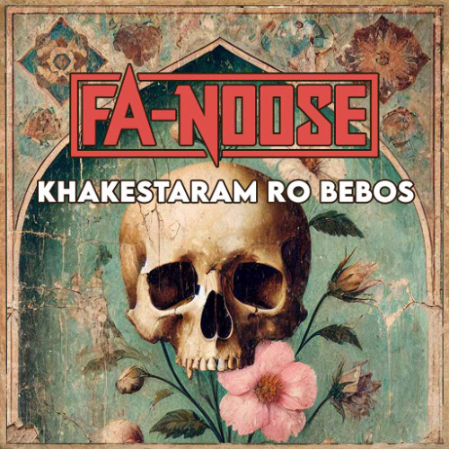 Fa-Noose - Khakestaram ro Bebos