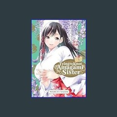 [READ] 📖 Tying the Knot with an Amagami Sister 3     Paperback – February 13, 2024 Pdf Ebook