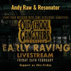 Andy Raw & Resonator - OG Early Raving