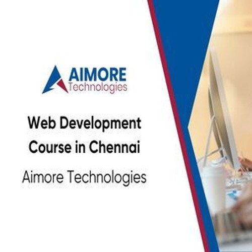 Web Development Course In Chennai - Aimore Technologies