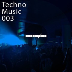Techno Music 003 |  Exit the Body, Enter the Loop