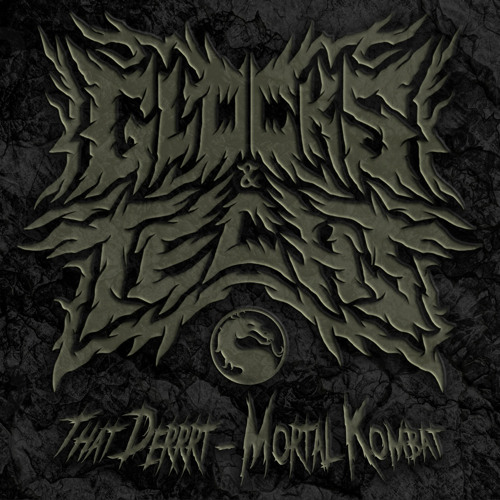 That Derrrt - Mortal Kombat (Glocks&Techs Remix)