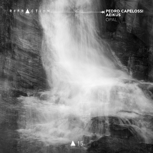 Premiere: Pedro Capelossi & Aeikus - Opal [REFRACTION RECORDS]