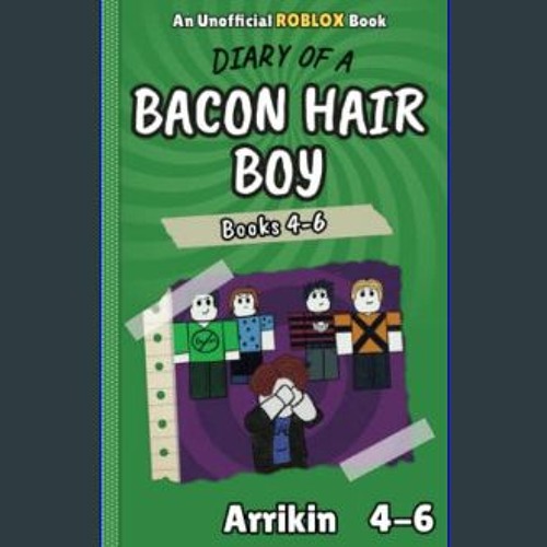 Diary of a Bacon Hair Boy
