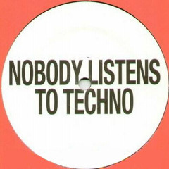 DJ Isaac - Nobody Listens To Techno (Original Mix)