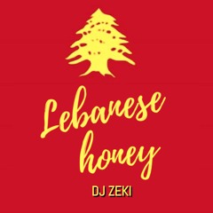 DJ Zeki - #Lebanese #Honey