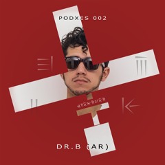 PODXES 002 - DR. B (AR)