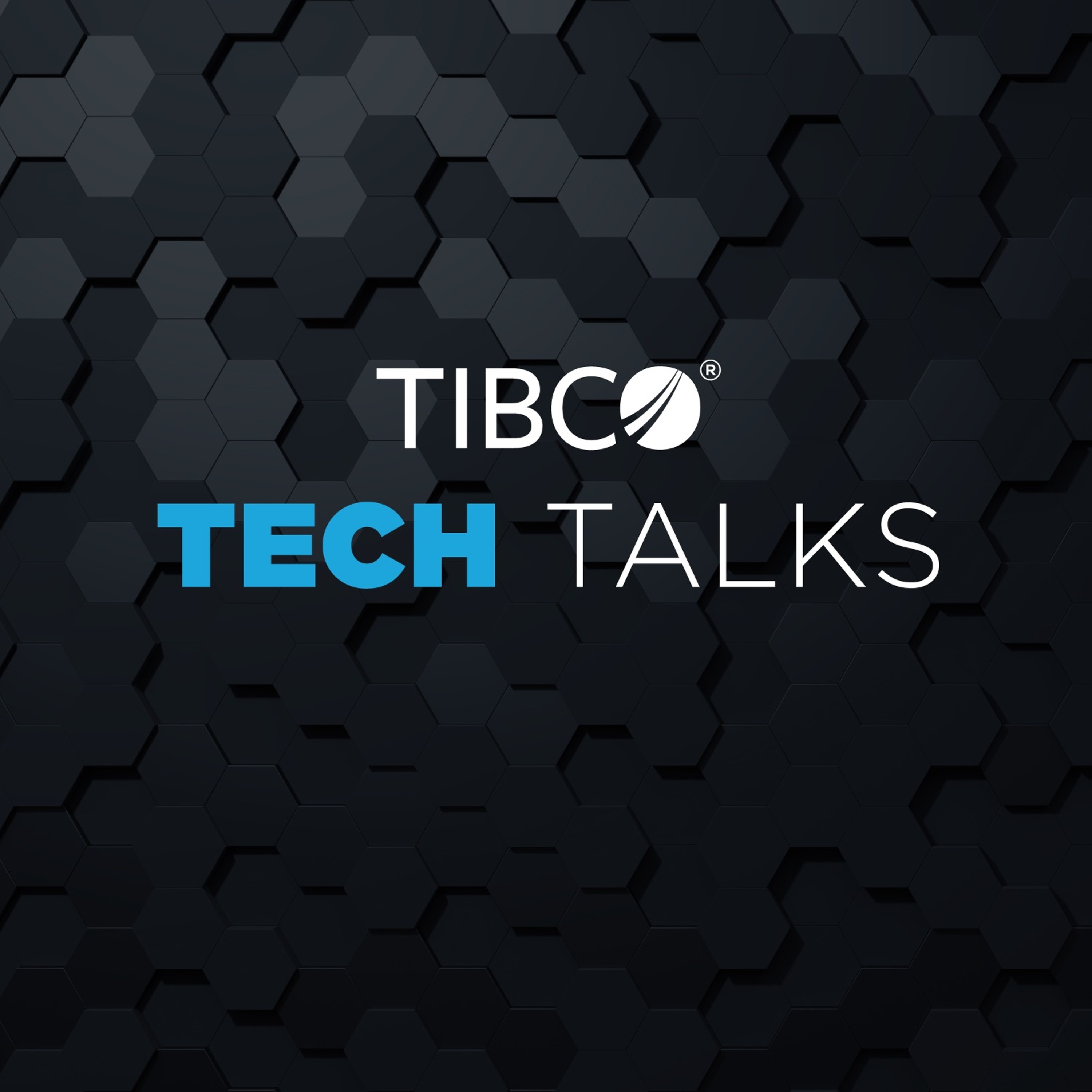 TIBCO Tech Talks