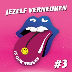 Jezelf Verneuken, Is Ook Neuken 3.0
